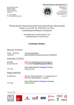 Feuerpistole 25m und 50m, vom 26. bis 30. August 2015 in Innsbruck