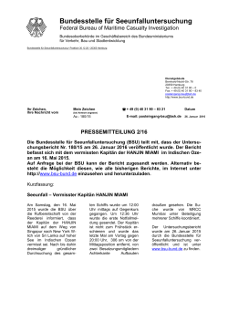 Pressemitteilung 02/16 - Bundesstelle für Seeunfalluntersuchung