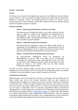 Julia Post &ndash; Trainee 2015 Die Idee Am Anfang meines Projektes
