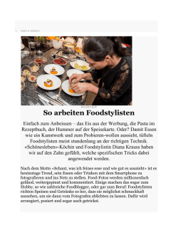 So arbeiten Foodstylisten
