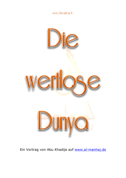 Die Wertlosigkeit der Dunya - Al