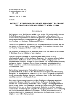 betrifft: situationsbericht des gausekret rs drábik der