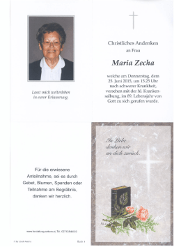 Lasst mich weiterleben in eurer Erinnerung.