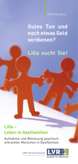 Gutes Tun und noch etwas Geld verdienen? LiGa sucht Sie!
