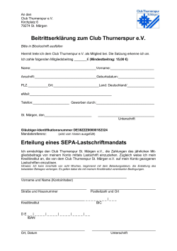 Beitrittserklärung zum Club Thurnerspur e.V. Erteilung eines SEPA