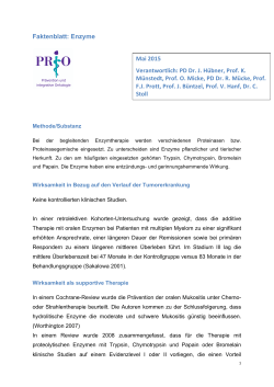 Faktenblatt: Enzyme Mai 2015 Verantwortlich: PD Dr. J. Hübner, Prof