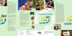 verantwortlich handeln - Fair Bio Sozial, eine Kooperation von