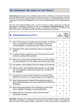 Ein Selbsttest: Wo stehe ich als Filmer?