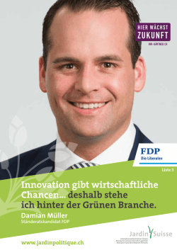 Innovation gibt wirtschaftliche Chancen... deshalb stehe ich hinter
