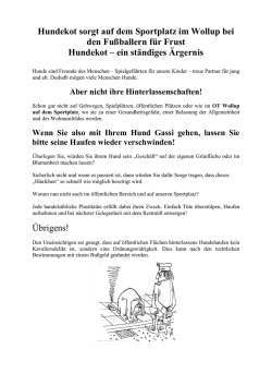 Hundekot sorgt auf dem Sportplatz im Wollup bei den Fu&szlig;ballern f&uuml;r