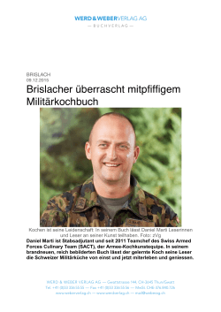 Brislacher überrascht mitpfiffigem Militärkochbuch