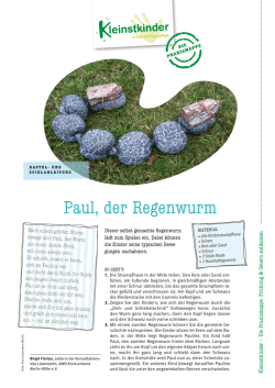 Paul, der Regenwurm - Kleinstkinder in Kita und Tagespflege