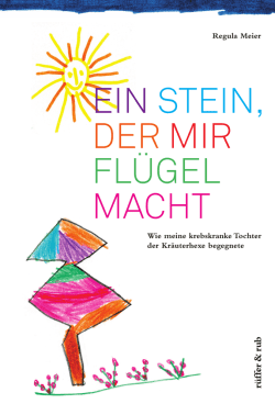 EIN STEIN, DER MIR FLüGEL MACHT