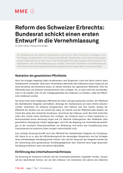 Reform des Schweizer Erbrechts: Bundesrat schickt einen ersten