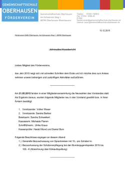 Jahresabschlussbericht Liebes Mitglied des F&ouml;rdervereins, das Jahr