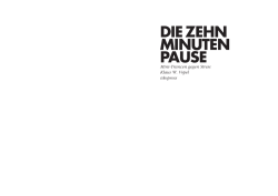 die zehn minuten pause