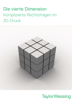 Die vierte Dimension - Komplizierte Rechtsfragen im 3D