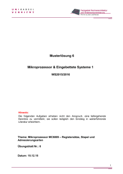 Musterlösung 6 Mikroprozessor & Eingebettete Systeme 1