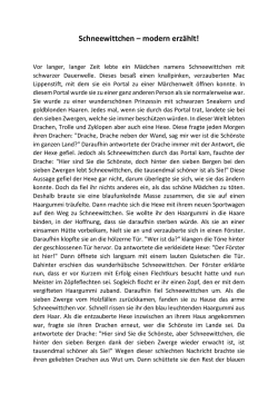 Schneewittchen &ndash; modern erz&auml;hlt!