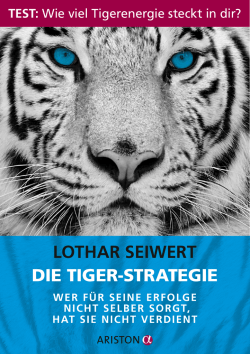 DIE TIGER-STRATEGIE LOTHAR SEIWERT