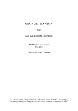GEORGE DANDIN oder Der genasführte Ehemann
