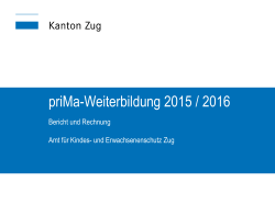 Präsentation priMa-Weiterbildung 2015/2016 Berichts