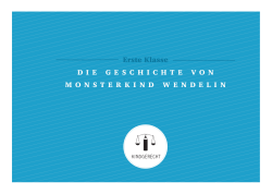Die Geschichte von Monsterkind Wendelin«: Vorlesegeschichte für