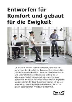 Entworfen für Komfort und gebaut für die Ewigkeit