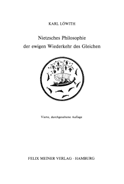 Nietzsches Philosophie der ewigen Wiederkehr des Gleichen