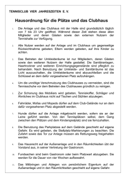 Hausordnung für die Plätze und das Clubhaus
