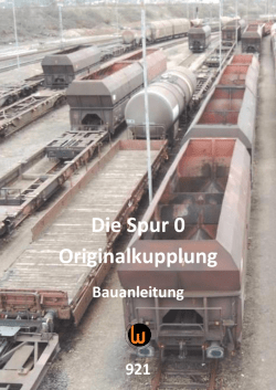 Die Spur 0 Originalkupplung
