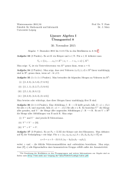 Lineare Algebra I ¨Ubungszettel 8 30. November 2015