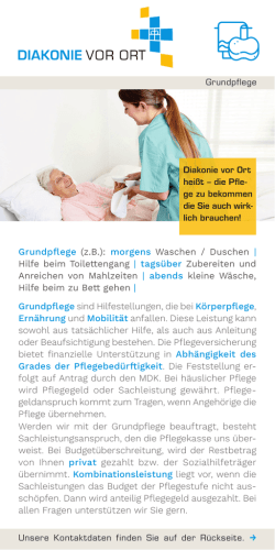 Grundpflege (z.B.): morgens Waschen / Duschen | Hilfe beim