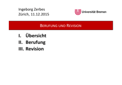 I. Übersicht II. Berufung III. Revision
