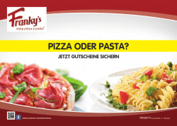 Gutscheine ausdrucken & sparen! - Frankys: Enjoy Pizza & Pasta in