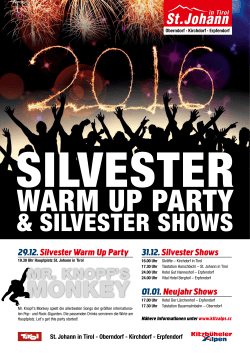 29.12. Silvester Warm Up Party 31.12. Silvester Shows 01.01