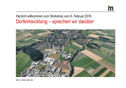 Dorfentwicklung &ndash; sprechen wir dar&uuml;ber