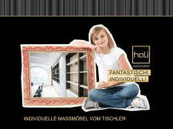 INDIVIDUELLE MASSMÖBEL VOM TISCHLER