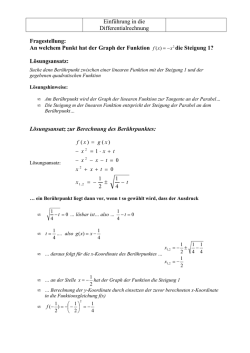 Einf&uuml;hrung in die Differentialrechnung Fragestellung: An welchem