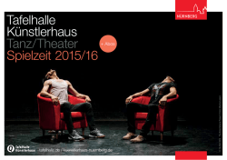 Tafelhalle Künstlerhaus Tanz/Theater Spielzeit 2015/16