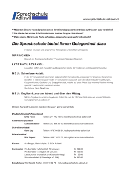Die Sprachschule bietet Ihnen Gelegenheit dazu