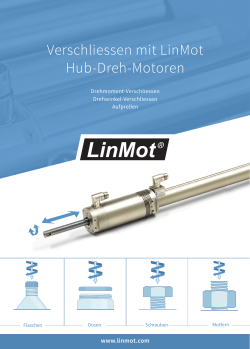 Verschliessen mit LinMot Hub-Dreh