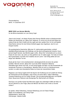 Pressemitteilung Berlin, 14. Dezember 2015 MOBY DICK von