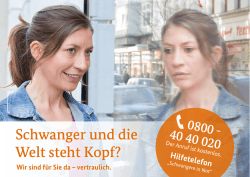 Schwanger und die Welt steht Kopf?