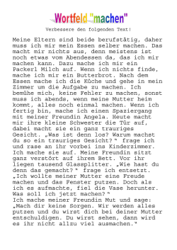 Meine Eltern sind beide berufstätig, daher muss ich mir mein Essen