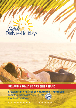 URLAUB & DIALYSE AUS EINER HAND