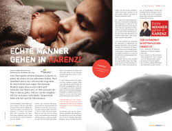 Echte M&auml;nner gehen in Karenz!