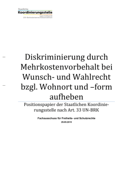 Diskriminierung durch Mehrkostenvorbehalt bei Wunsch