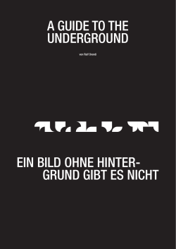 A Guide to the Underground