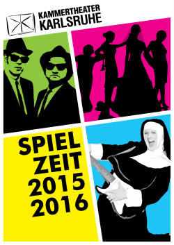 KTK Spielzeitheft 2015 - Kammertheater Karlsruhe